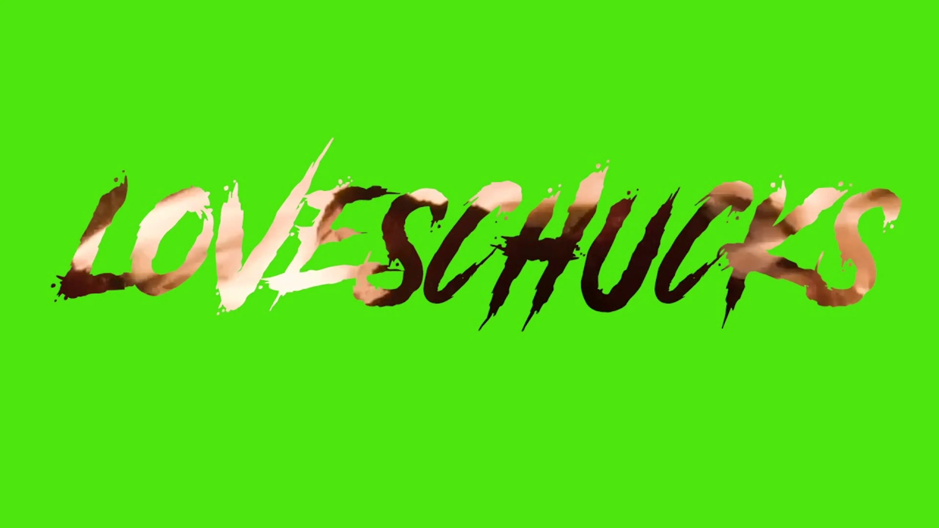 loveschucks