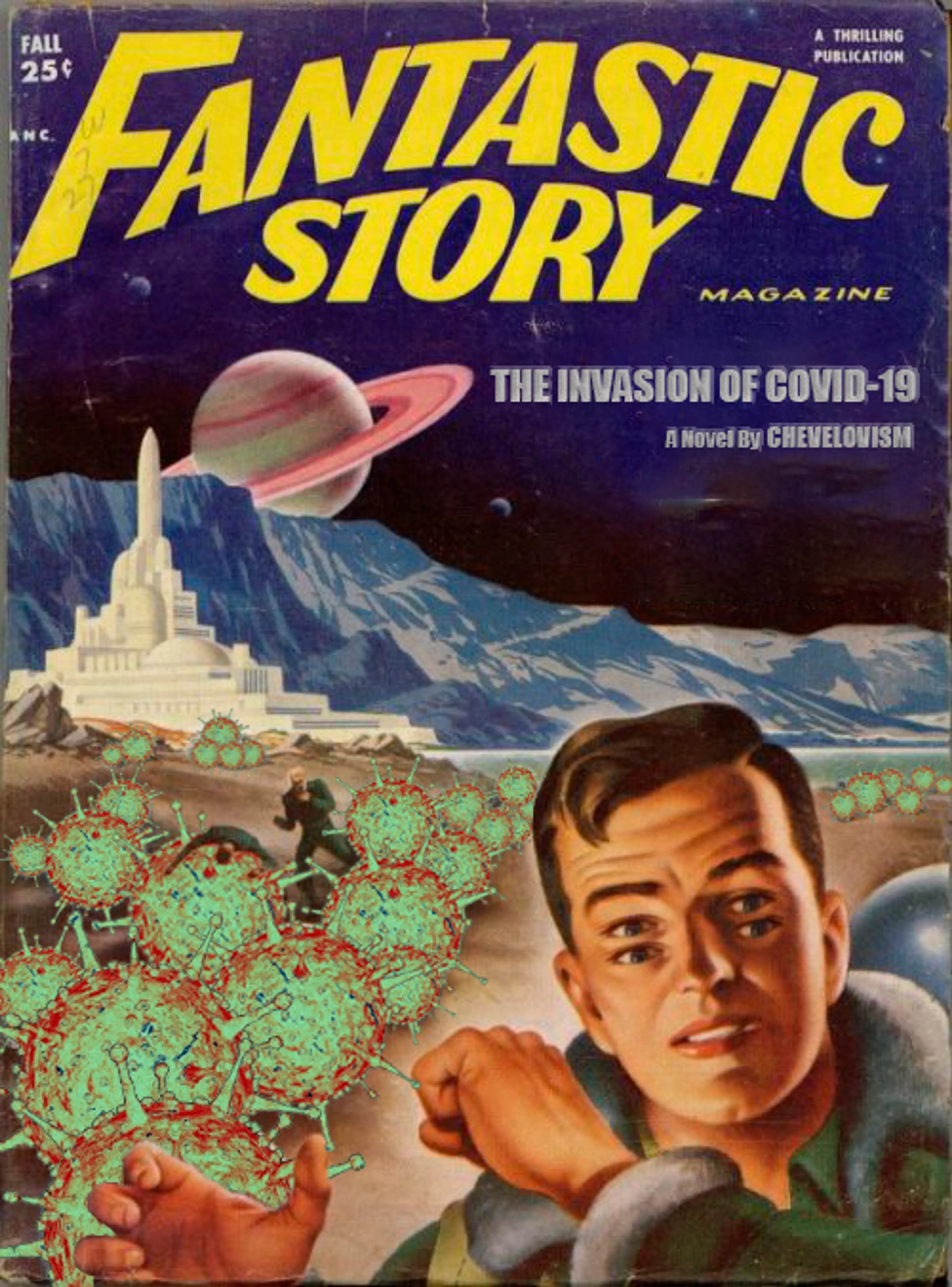 The Invasion of COVID-19